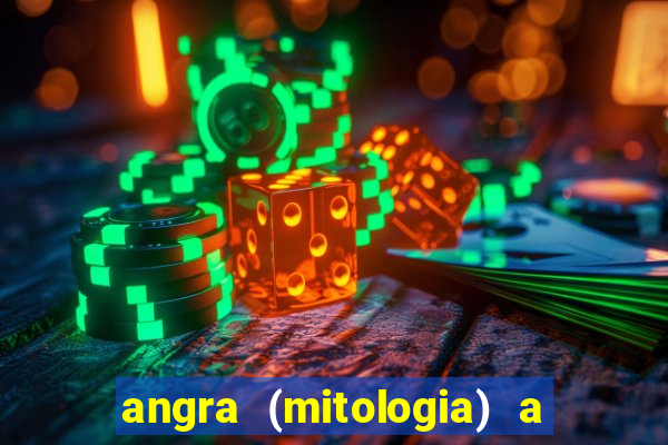 angra (mitologia) a deusa do fogo na mitologia tupi-guarani